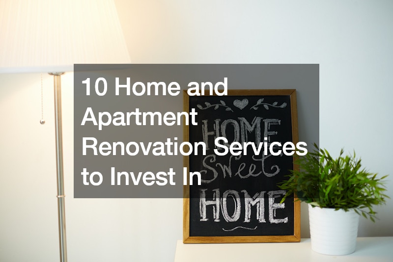 10 Home and Apartment Renovation Services to Invest In